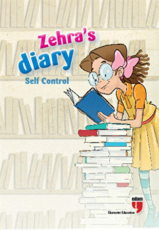 Zehra's Diary - Self Control