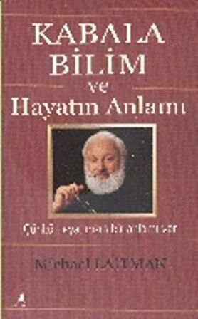 Kabala Bilim ve Hayatın Anlamı