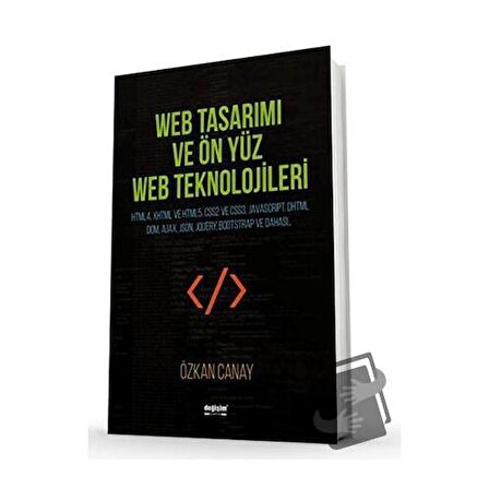 Web Tasarımı ve Ön Yüz Web Teknolojileri