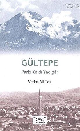 Gültepe Parkı Kaldı Yadigar