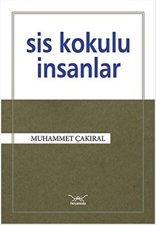 Sis Kokulu İnsanlar