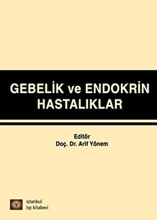 Gebelik ve Endokrin Hastalıkları