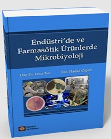 Endüstri'de ve Farmasötik Ürünlerde Mikrobiyoloji