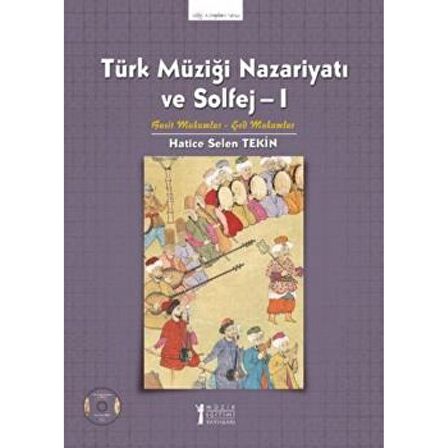 Türk Müziği Nazariyatı ve Solfej - 1