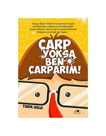 Çarp Yoksa Ben Çarparım!