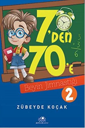 7'den 70'e Beyin Jimnastiği - 2