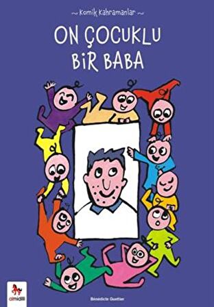 Komik Kahramanlar Serisi : On Çocuklu Bir Baba