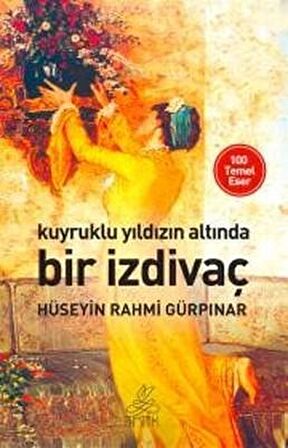 Kuyruklu Yıldızın Altında Bir İzdivaç