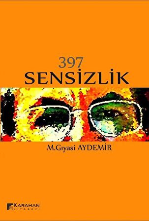 397 Sensizlik