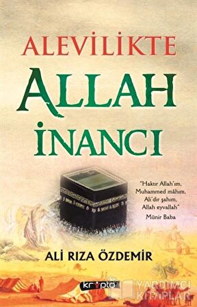 Kripto Basım Yayın Alevilikte Allah İnancı