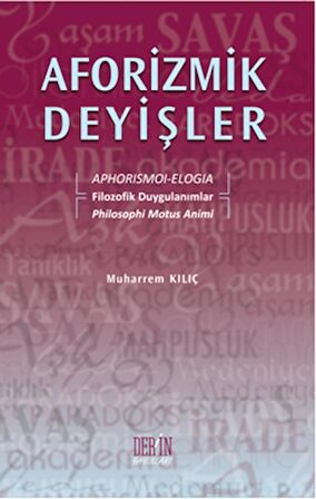 Aforizmik Deyişler