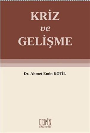 Kriz ve Gelişme