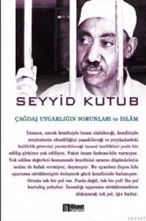 Çağdaş Uygarlığın Sorunları ve İslam