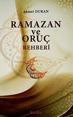 Ramazan ve Oruç Rehberi