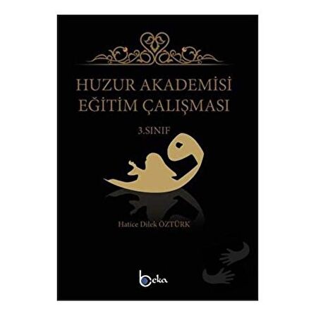 Huzur Akademisi Eğitim Çalışması 3. Sınıf