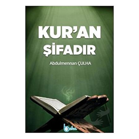 Kur’an Şifadır