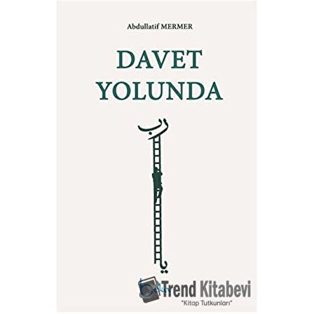 Davet Yolunda