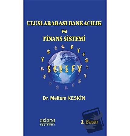 Uluslararası Bankacılık ve Finans Sistemi