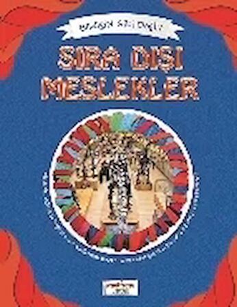 Bildiğin Gibi Değil - Sıra Dışı Meslekler