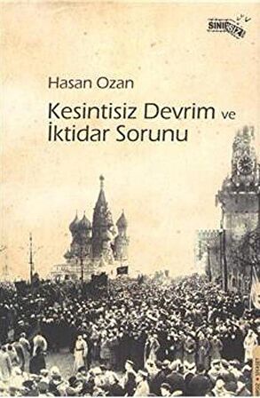 Kesintisiz Devrim ve İktidar Sorunu / Hasan Ozan