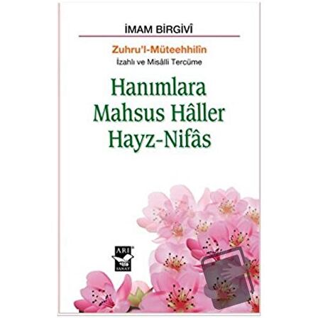 Hanımlara Mahsus Haller Hayz-Nifas