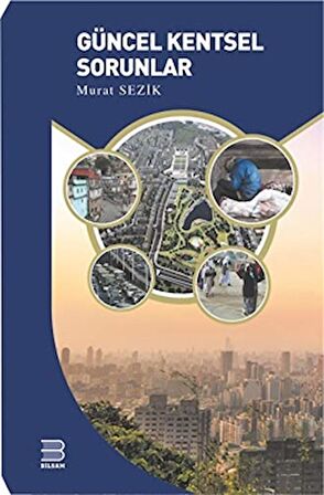 Güncel Kentsel Sorunlar