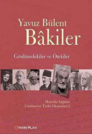 Gönlümdekiler ve Ötekiler