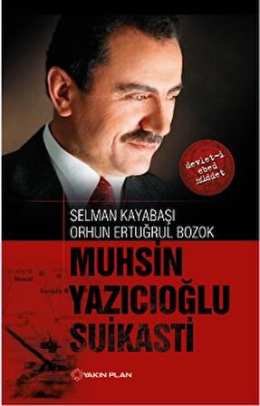 Muhsin Yazıcıoğlu Suikasti