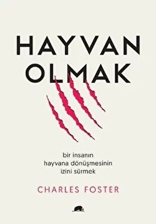 Hayvan Olmak