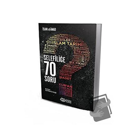Selefiliğe 70 Soru