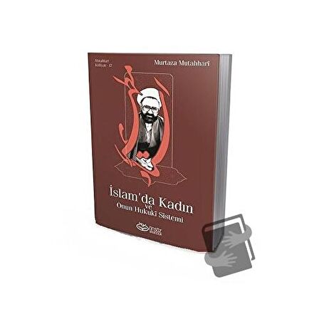 İslam'da Kadın ve Onun Hukuki Sistemi