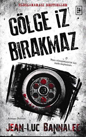 Gölge İz Bırakmaz