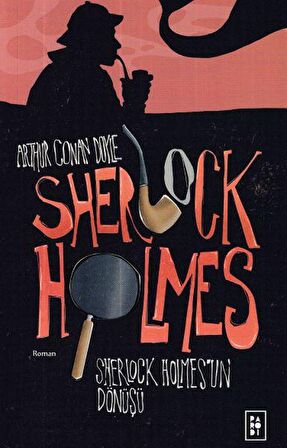 Sherlock Holmes - Sherlock Holmes'un Dönüşü