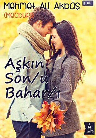 Aşkın Son/u Bahar/ı