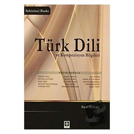 Türk Dili ve Kompozisyon Bilgileri / Ekin Basım Yayın / Fahri Özkan