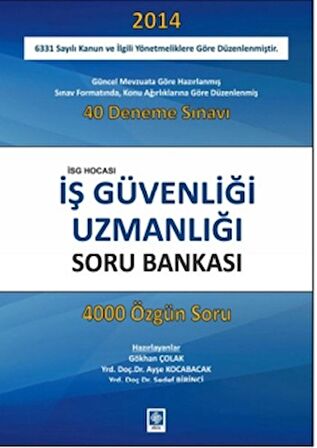 İş Güvenliği Uzmanlığı Soru Bankası