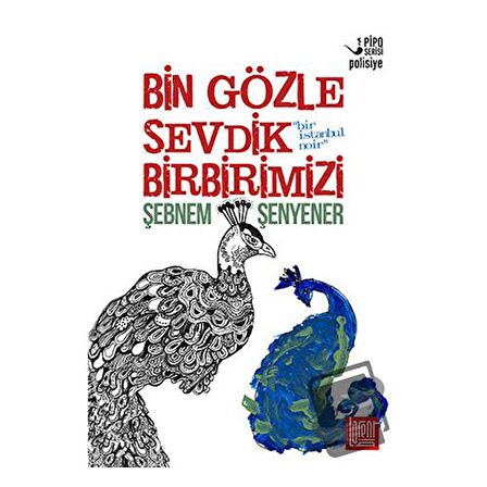 Bin Gözle Sevdik Birbirimizi