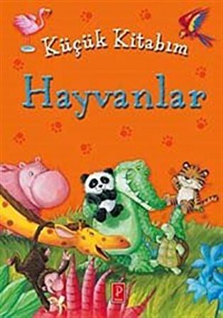 Küçük Kitabım : Hayvanlar