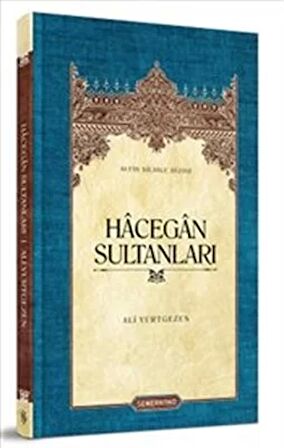 Hecegan Sultanları (Ciltli)