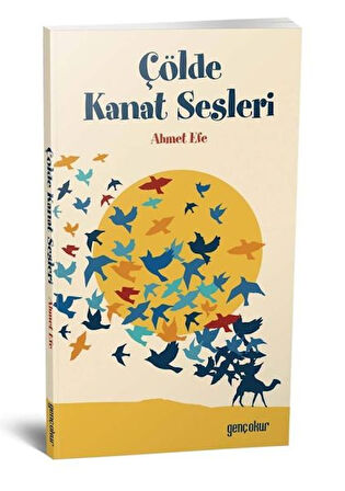 Çölde Kanat Sesleri