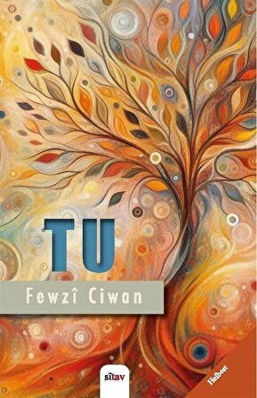 Tu / Fewzi Ciwan