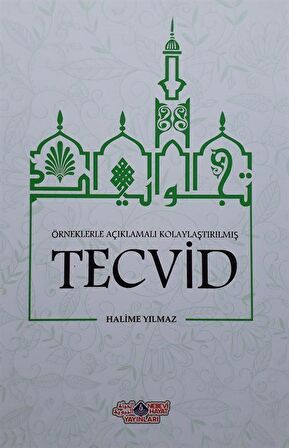Örneklerle Açıklamalı Kolaylaştırılmış Tecvid