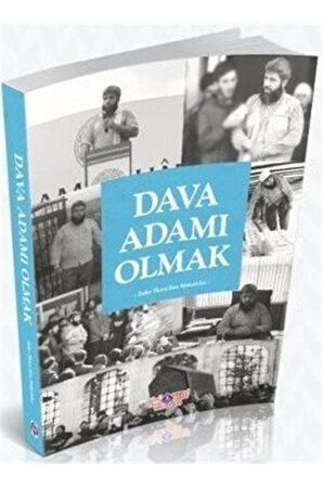 Dava Adamı Olmak