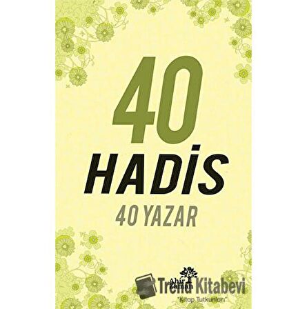 40 Hadis 40 Yazar