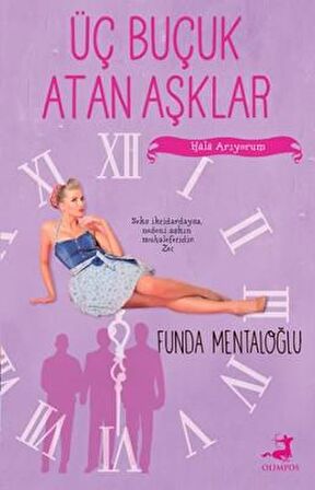 Üç Buçuk Atan Aşklar