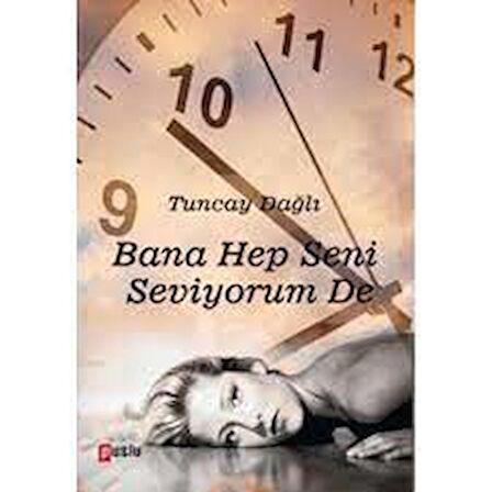 Bana Hep Seni Seviyorum De