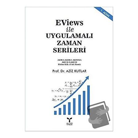 EViews ile Uygulamalı Zaman Serileri