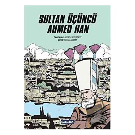 Sultan Üçüncü Ahmed Han