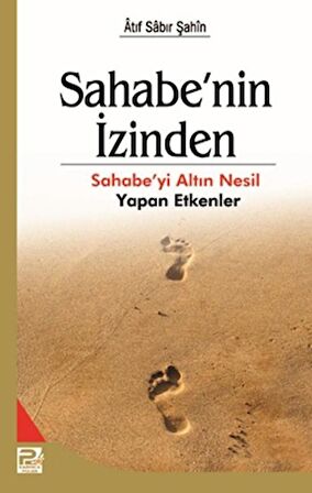 Sahabe'nin İzinden