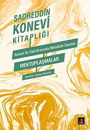 Konevi ile Tusi Arasında Metafizik Üzerine Mektuplaşmalar